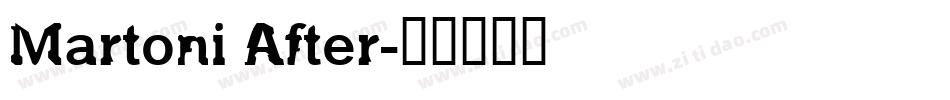Martoni After字体转换